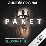 Das Paket - Das Hörspiel: Sebastian Fitzek - Seine Bestseller als ungekürzte Hörspiele 2