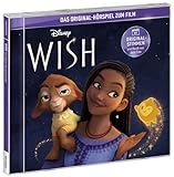 WISH - Hörspiel zum Disney Film 2023 - mit Original-Stimmen und Filmmusik | Disney 100